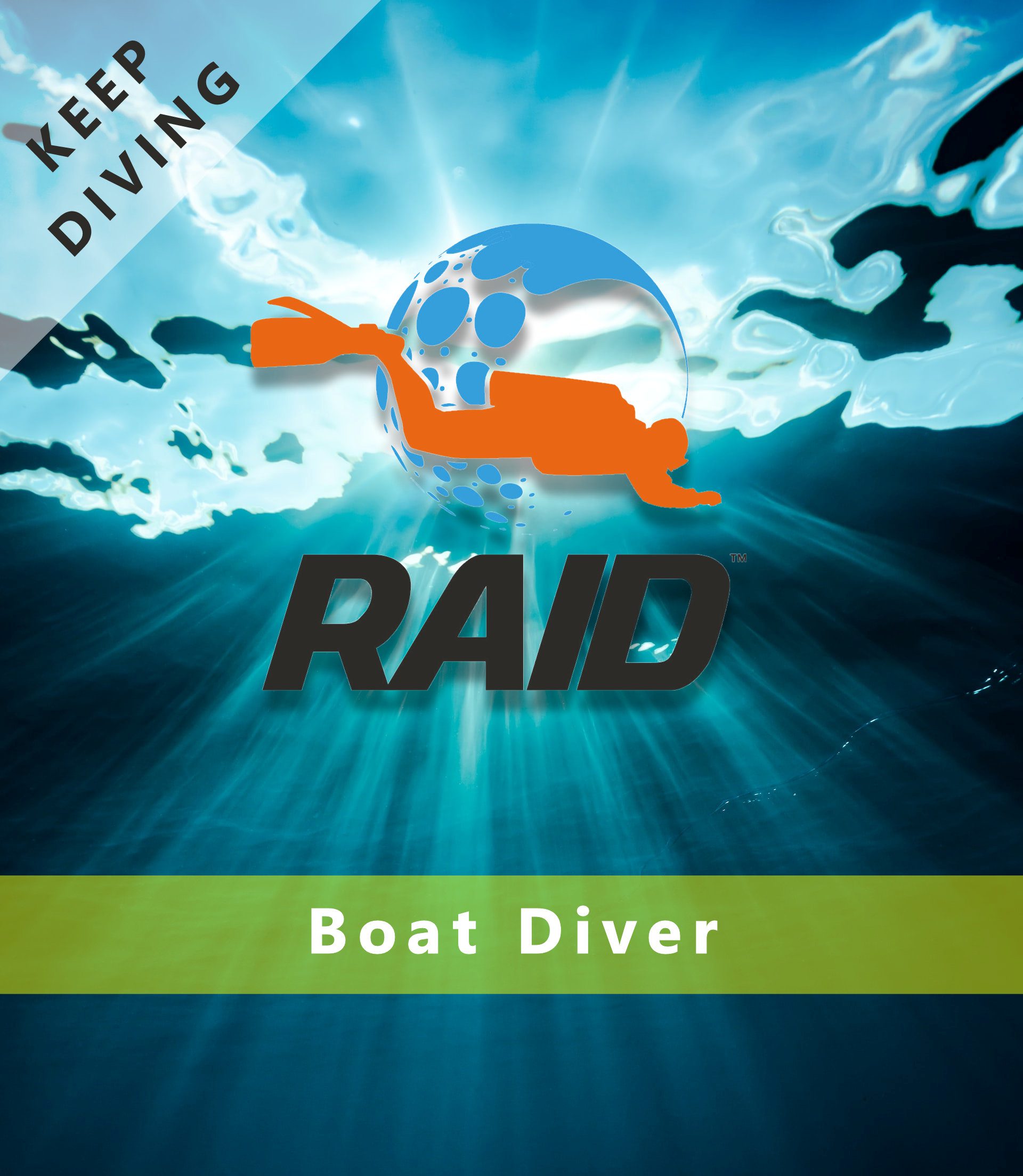 Keep Diving / Boat Diver - RAID International Scuba Diving Course