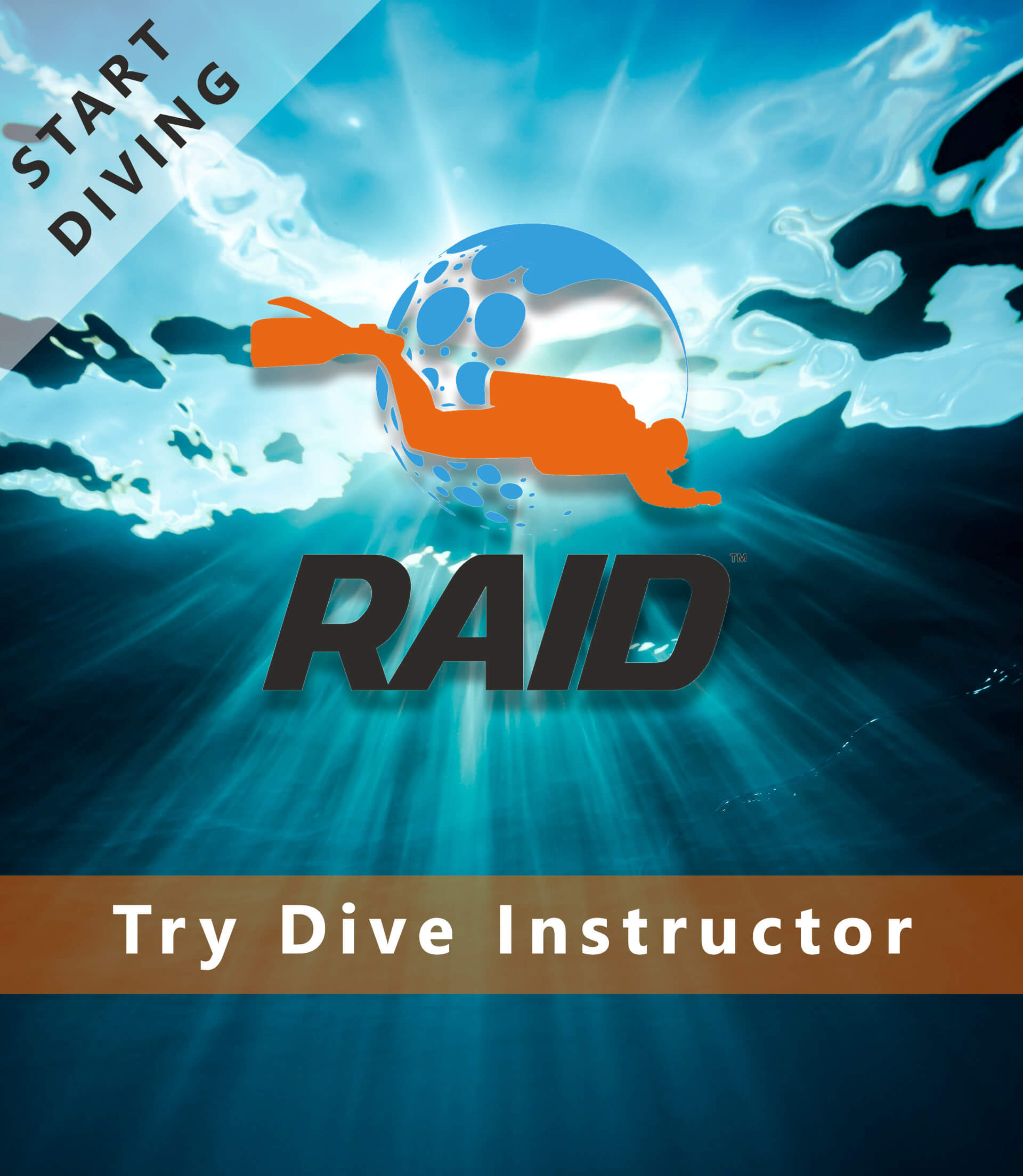Start Diving / Try Dive Instructor - RAID International Scuba Diving Course